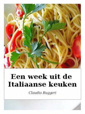 cover image of Een week uit de Italiaanse keuken
